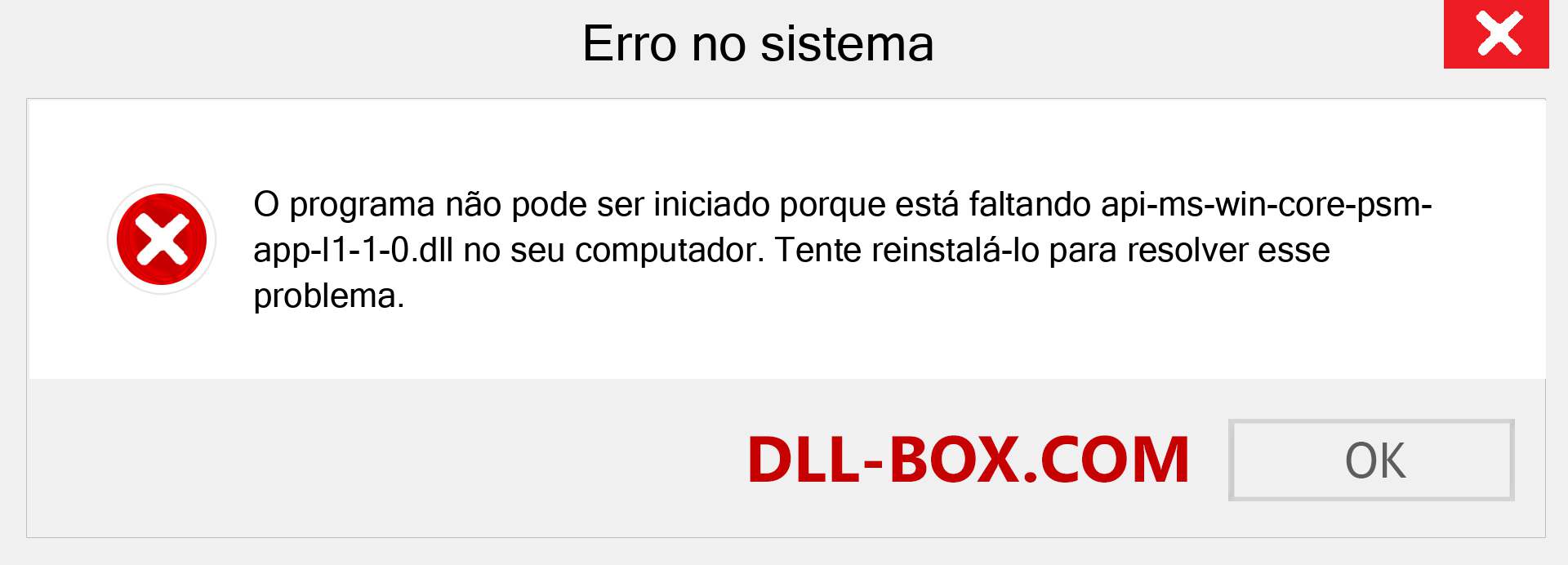 Arquivo api-ms-win-core-psm-app-l1-1-0.dll ausente ?. Download para Windows 7, 8, 10 - Correção de erro ausente api-ms-win-core-psm-app-l1-1-0 dll no Windows, fotos, imagens